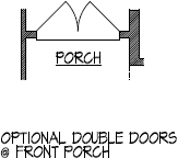 Optional Double Doors at Front Porch