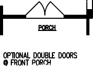 Optional Double Doors at Front Porch